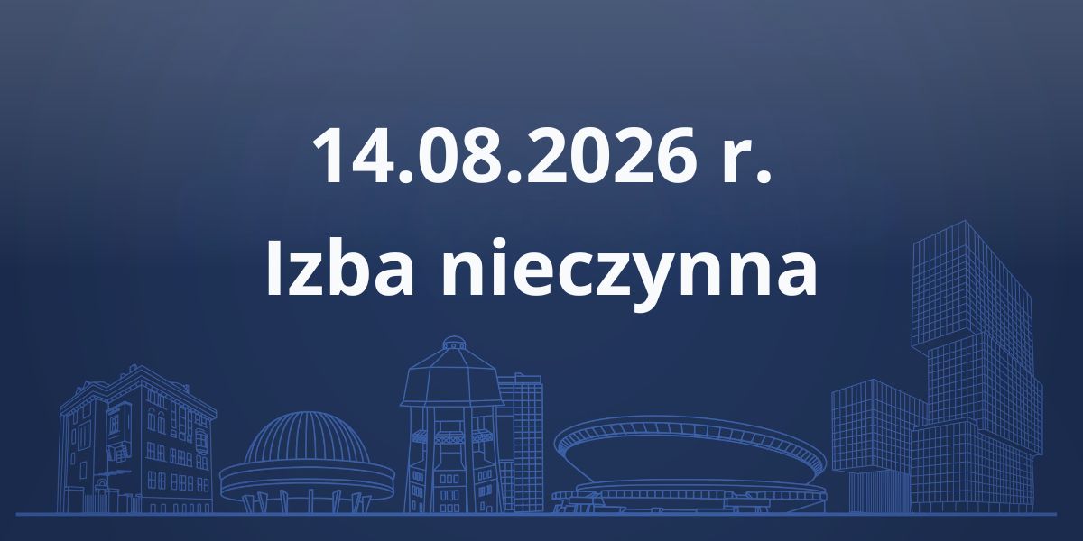 Izba nieczynna w dniu 14 sierpnia