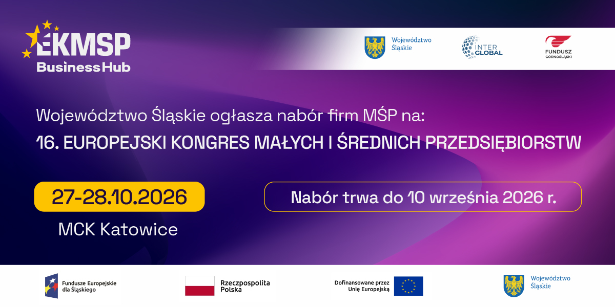 Nabór firm MŚP na Europejski Kongres MŚP Business Hub Edition 2026