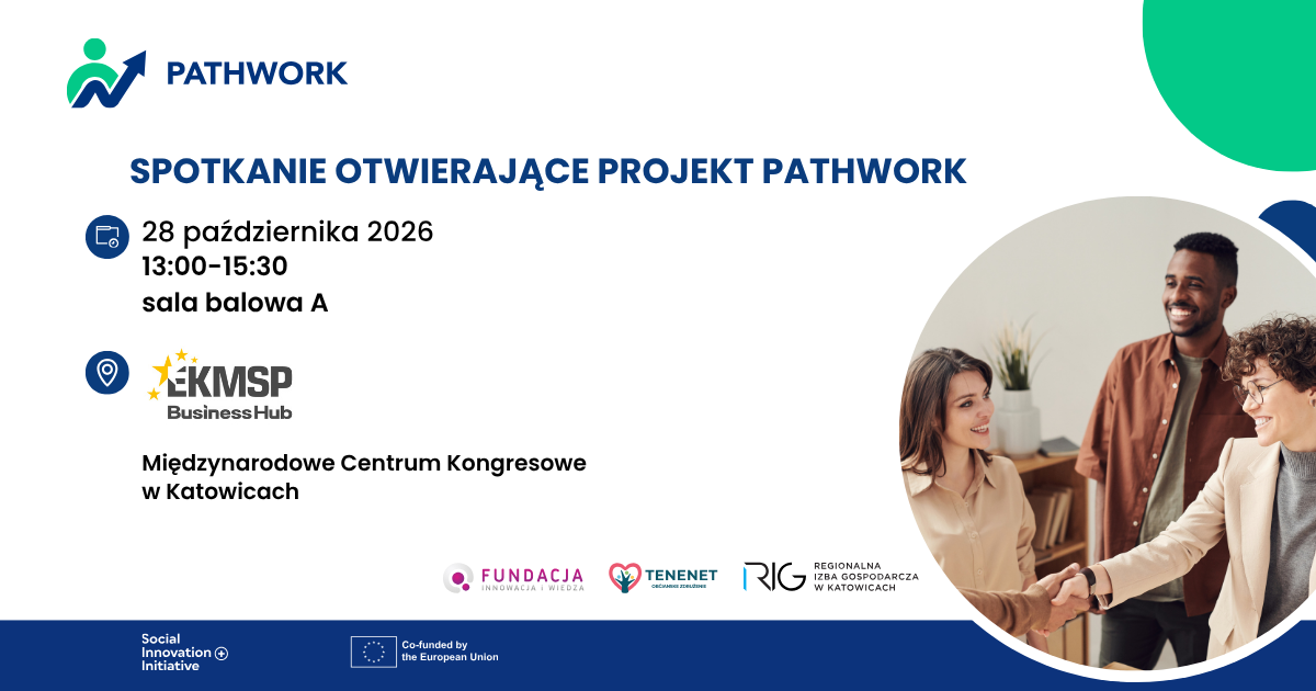 PATHWORK – nowe możliwości dla firm i pracowników. Dołącz do spotkania inaugurującego projekt!